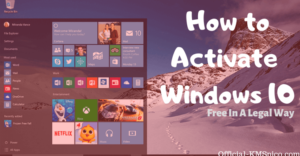 Read more about the article Cómo activar Windows 10 gratis de forma legal